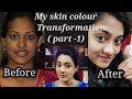 My skin colour transformation  in tamil  skin care routine part 1 in tamilnatural facial mask