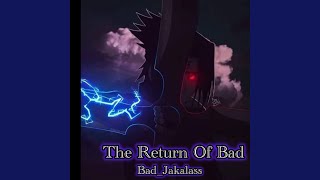 The Return Of Bad tribalversion