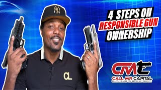 Unlocking a Safer World: Mastering Responsible Gun Ownership! 4 Steps To Responsible Gun Ownership.