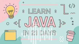 Mastering Java: A Comprehensive Guide from Basics to Advanced Concepts