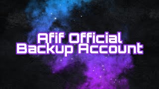 Afif Official Backup Channel