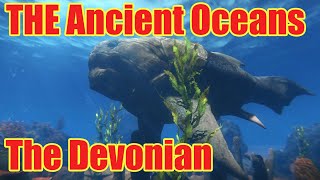 Ancient Oceans 01-The Devonian