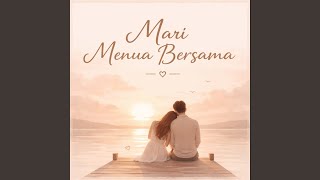 Mari Menua Bersama