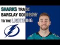 Sharks Trade Barclay Goodrow to the Lightning