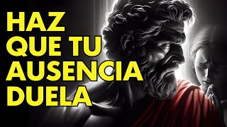 NO PIDAS QUE TE VALOREN, HAZ QUE NO PUEDAN PERDERTE | 12 LECCIONES DE ESTOICISMO