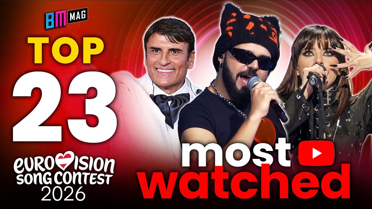 ТОП-23 самых просматриваемых песен — все песни на данный момент — Евровидение 2026