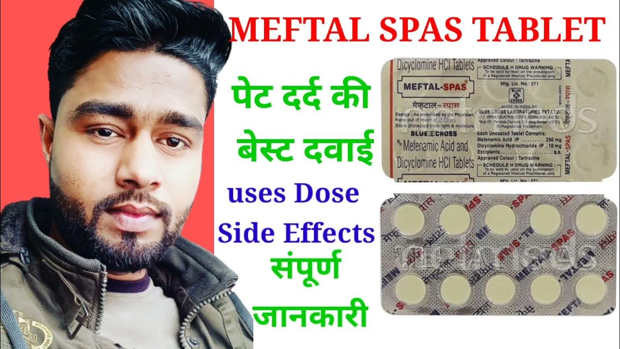 Pet Dard Ki Medicine Name Meftal Spas Tablet ,Pet Dard Ki Best Medicine Uses Dose Side Effects