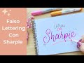 Cómo hacer Lettering con Sharpie-MUY FÁCIL