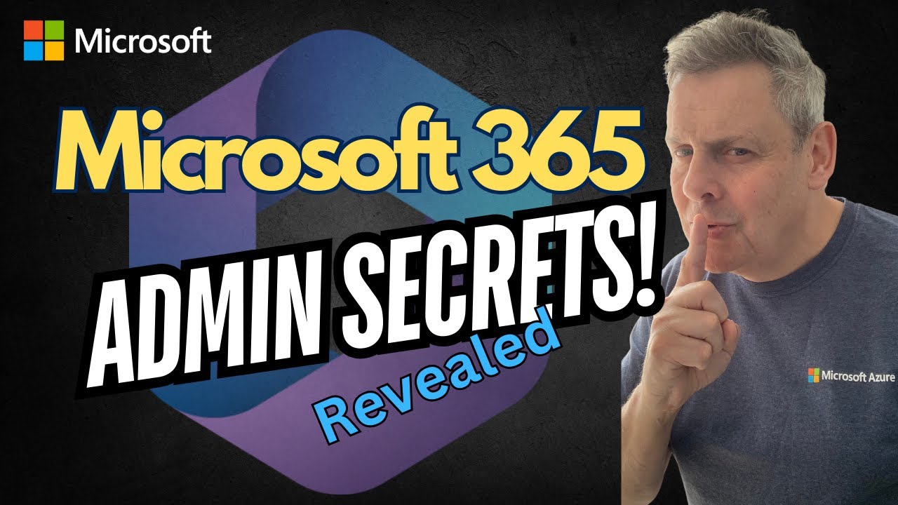 Microsoft 365 Admin Secrets