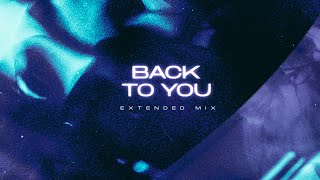 Nicky Romero - Back To You (Extended Mix)