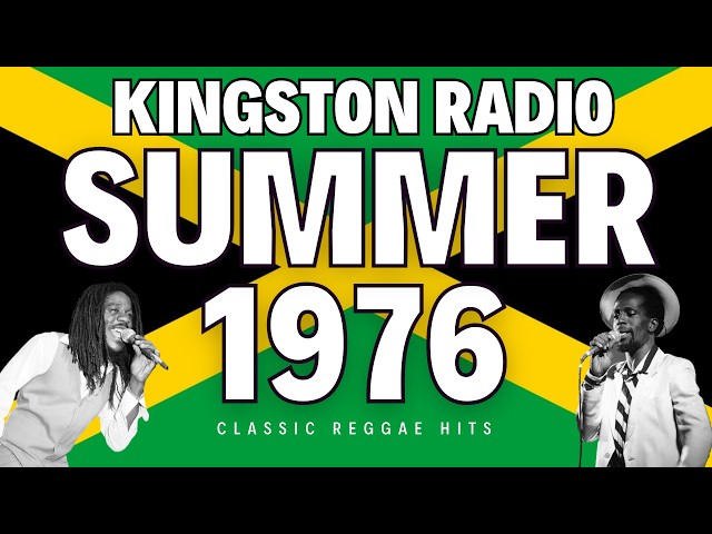 🔥🇯🇲 It's Summer 1976 and you are in KINGSTON JAMAICA