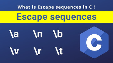 Escape sequences || \t \n  \r  \b \a || C language