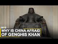 Part of campaign against ethnic Mongols | Chinese meddling halts Genghis Khan | WION News