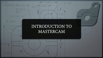 Mastercam Introduction