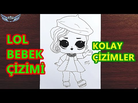 LOL BEBEK RESMİ ÇİZİMİ - NASIL ÇİZİLİR - KOLAY ÇİZİMLER