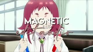 edit audio - magnetic (illit)