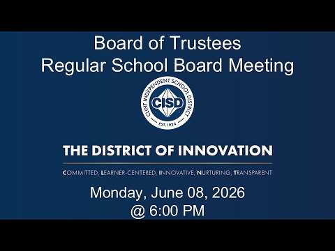 Clint ISD General Board Meeting Tuesday, June 09, 2026 @ 6:00 PM