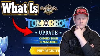 What is The "Tomorrow Update" Coming Soon in November?! - Summoners War
