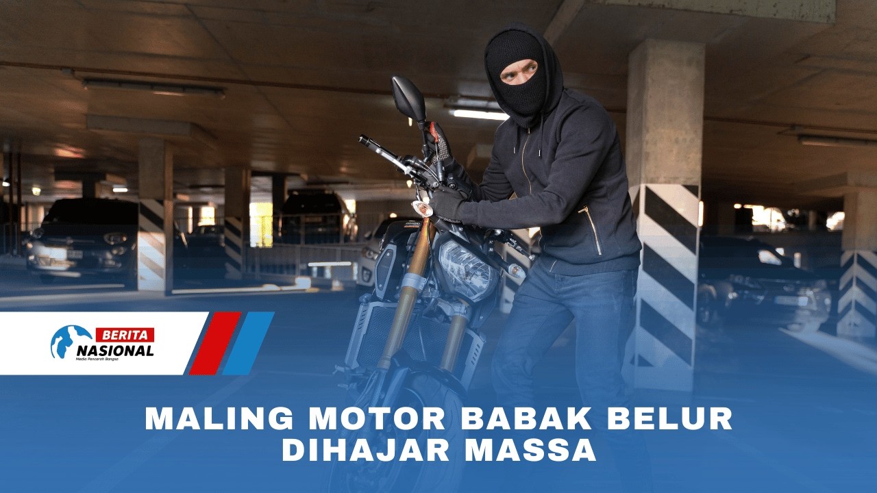 Maling Motor Babak Belur Dihajar Massa
