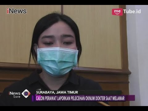 Tidak Hanya Pasien, Calon Perawat Jadi Korban Pelecehan Seksual - iNews Sore 27/01
