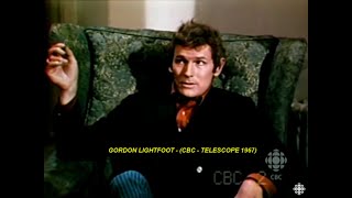GORDON LIGHTFOOT - (CBC - TELESCOPE Lightfoot Forward 1967)