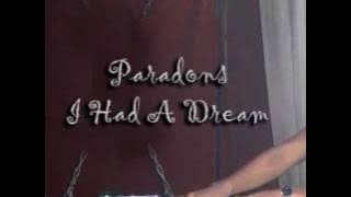The Paradons- I Had A Dream.avi