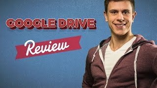 Google Drive Review | Find the Right Cloud