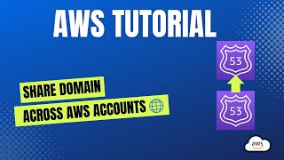 How to Share a Domain Across AWS Accounts | Route 53 Cross-Account Setup Tutorial Wealth