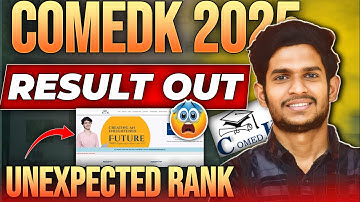 COMEDK 2025 Result Out  | Unexpected Rank Shocking 🤯 | CSE Top Colleges Cutoff | How to Check Score?