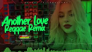 💛Tom Odell - Another Love (Reggae Remix Internacional)