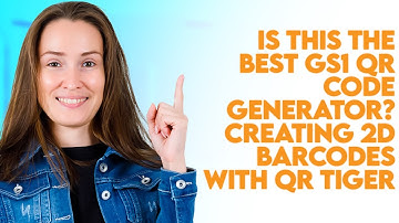 Is This the Best GS1 QR Code Generator? Creating 2D Barcodes with QR TIGER