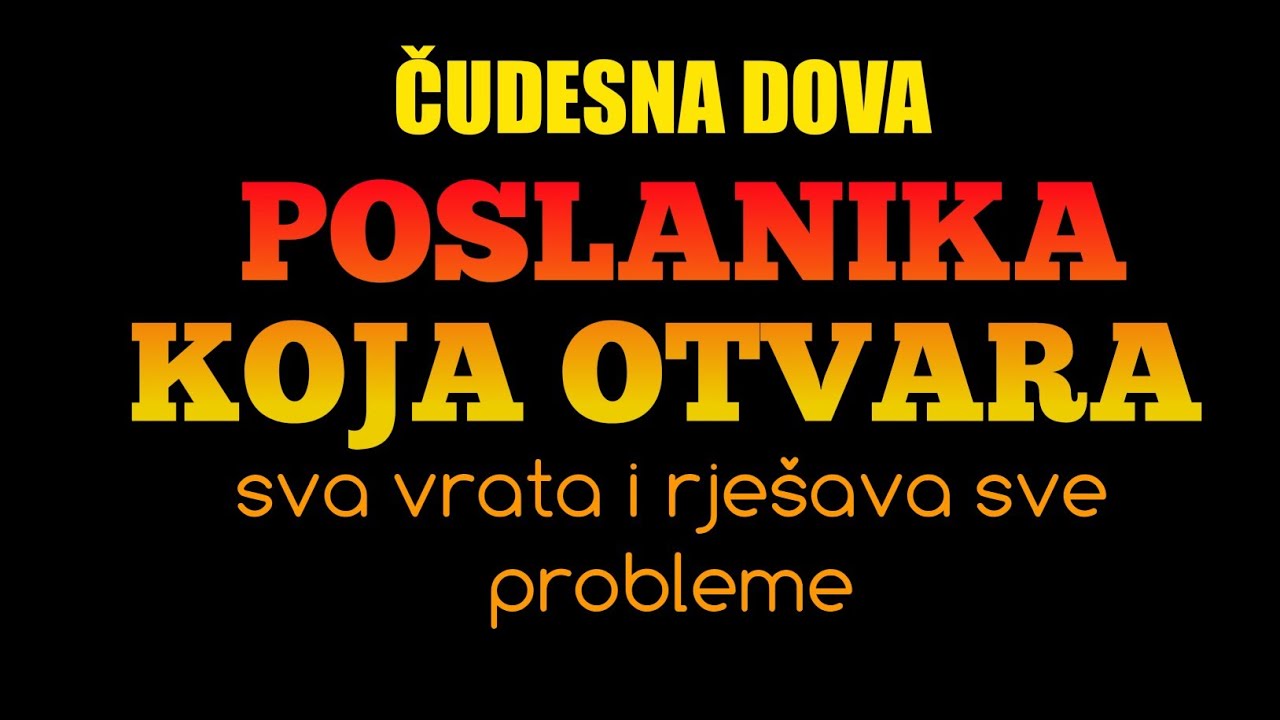 Čudesna dova Poslanika koja otvara sva vrata i rješava sve probleme
