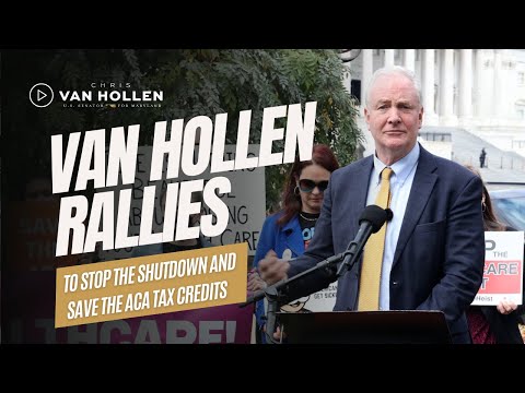 Van Hollen speaks at “Stop the Shutdown, Save Our Care” rally