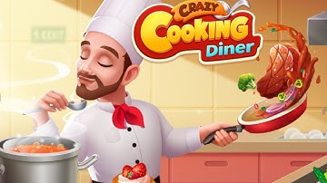 Crazy Cooking Diner: Chef Game Gameplay Android Mobile