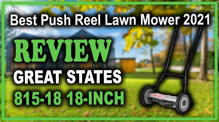 Great States 815-18 18-Inch 5-Blade Push Reel Lawn Mower Review - Best Push Reel Lawn Mower 2021