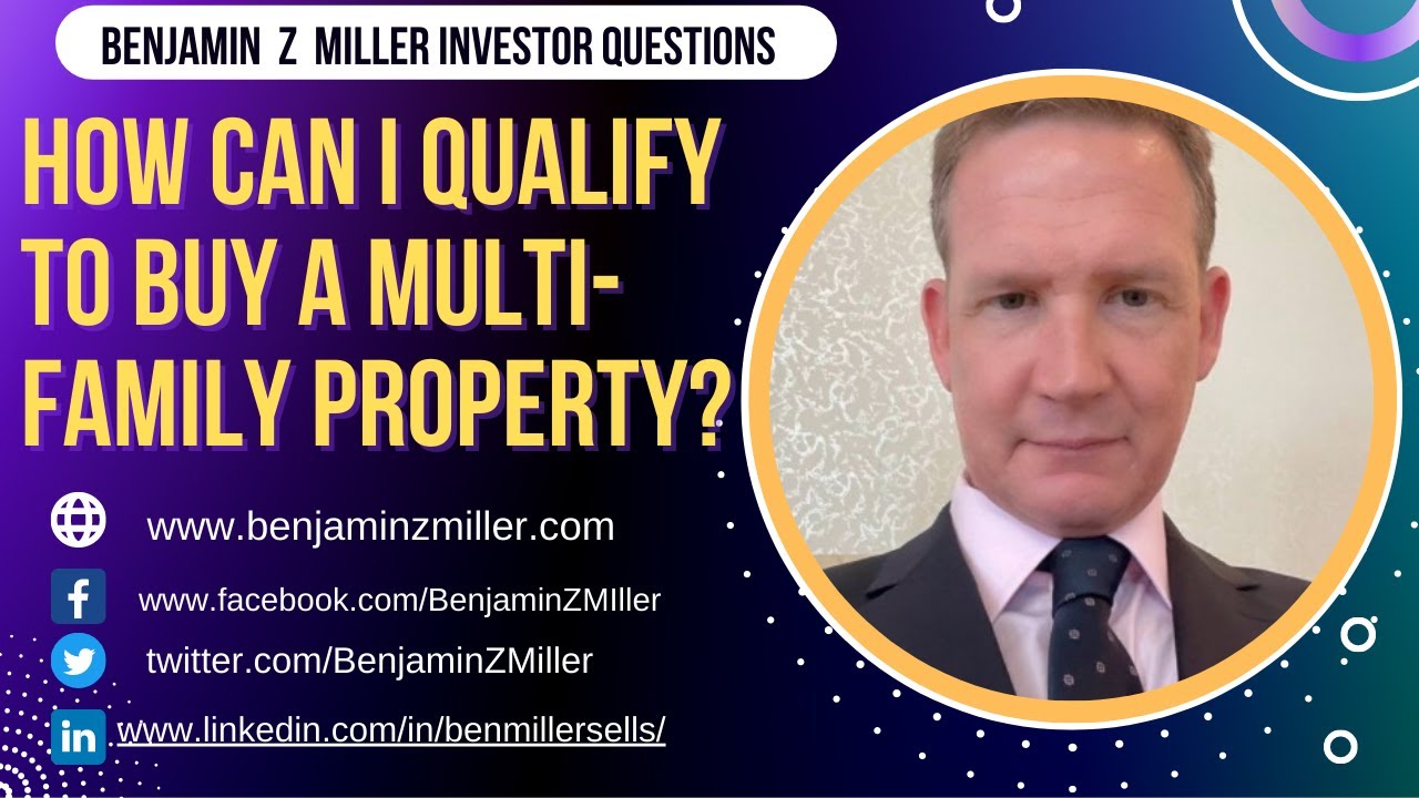 How can I qualify to buy a multifamily property? Can I add the