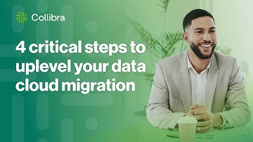 4 critical steps to uplevel your data cloud migration