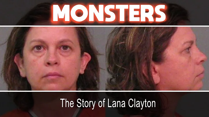 The Story of Lana Clayton