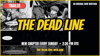 THE DEAD LINE — Original Noir Webtoon | Trailer 🌧️ screenshot 2
