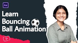 Make Awesome Bouncing Ball Animation in After Effects: Pro Tips | Animation Basics