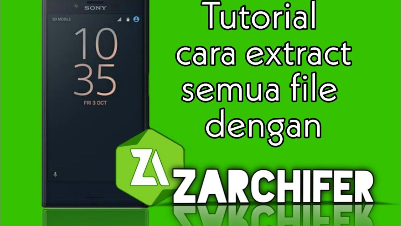 TUTORIAL CARA extract file zip/rar/7z dengan-ZArchifer- 