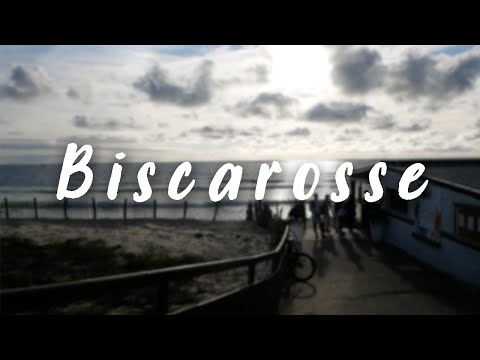 BISCAROSSE, FRANCE | CINEMATIC TRAVEL VIDEO