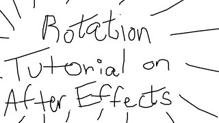 Rotation Tutorial | After Effects Tutorial