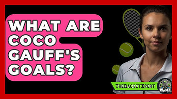 What Are Coco Gauff