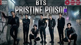 Bts 방탄소년단 Pristine Poison Official Mv From The Album Arirang