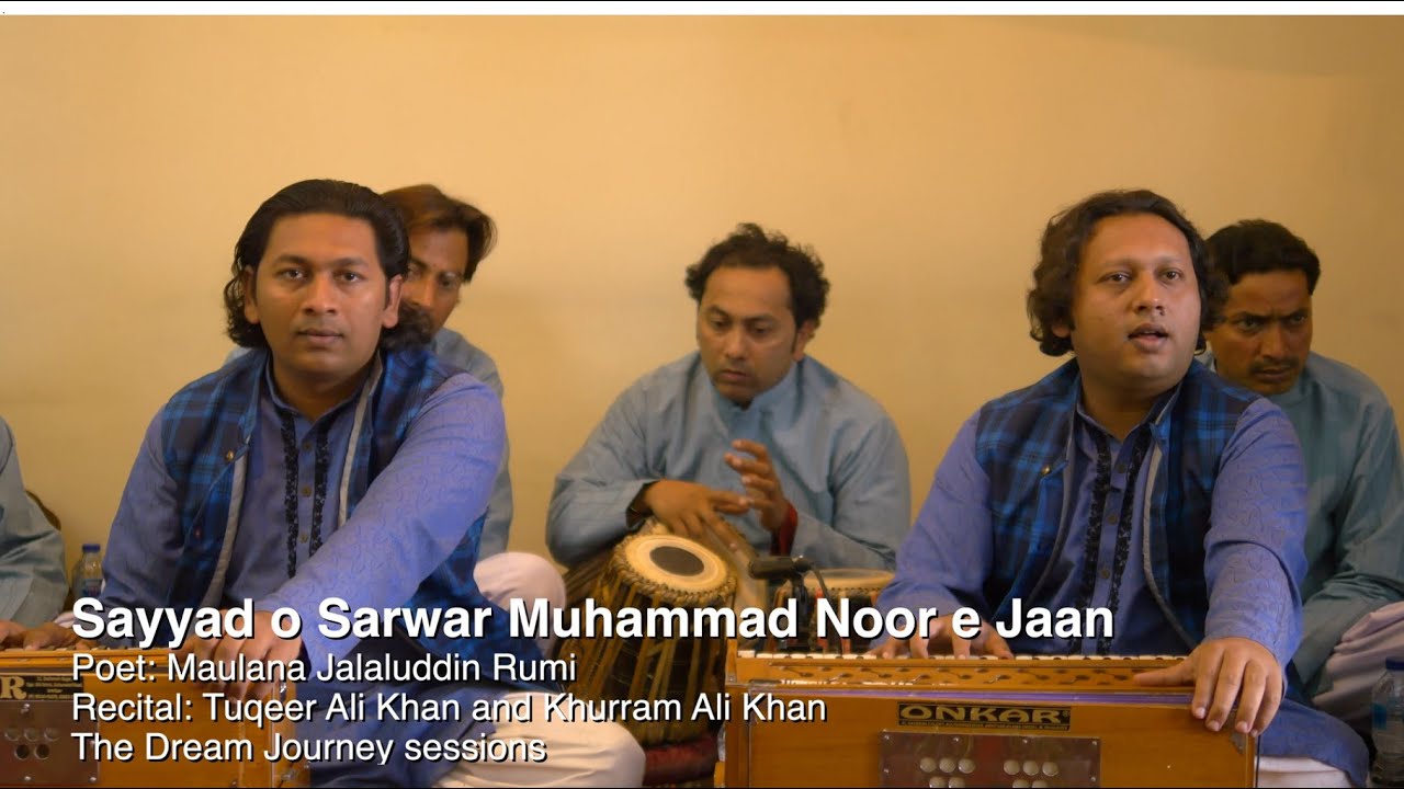 Sayyad o Sarwar Muhammad Noor e Jaan - Masnavi Sharif - Mevlana Rumi
