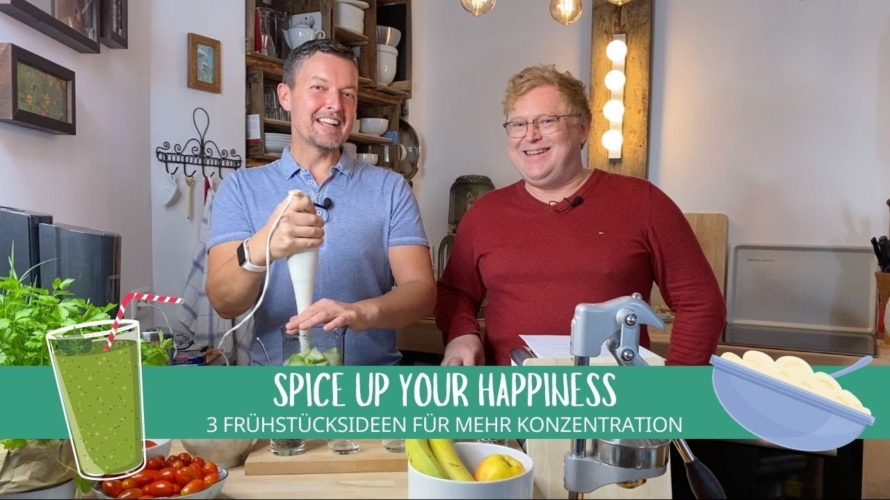 3 Frühstücksideen für mehr Konzentration und klares Denken | Spice up your happiness!