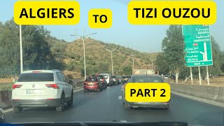 A tour between Algiers and TIZI OUZOU (Part 2)
