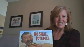 No Small Potatoes