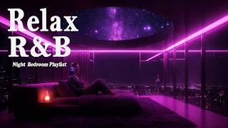 ru0026b Relax Deep Soulquiet Room Ru0026b Slowjam Smoothvibes Bedroom Sleep Chill Work